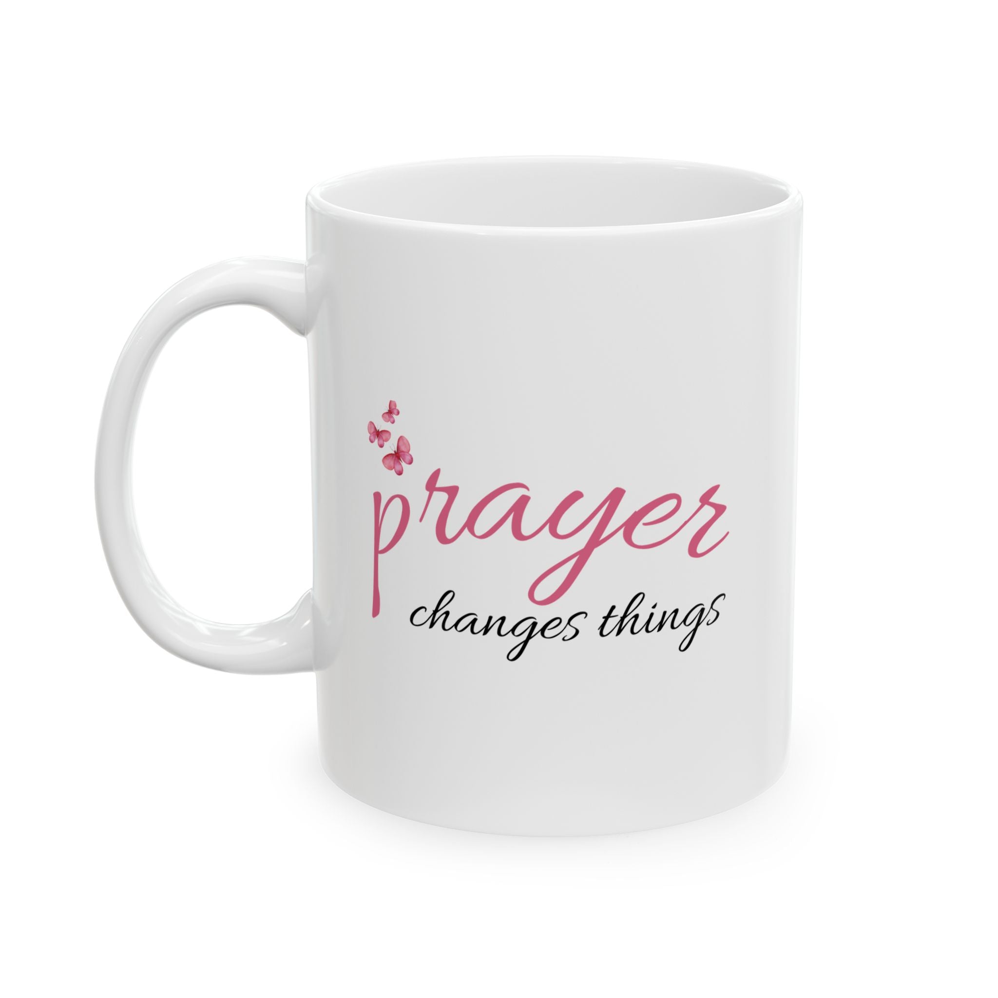 Prayer Changes Things Mug