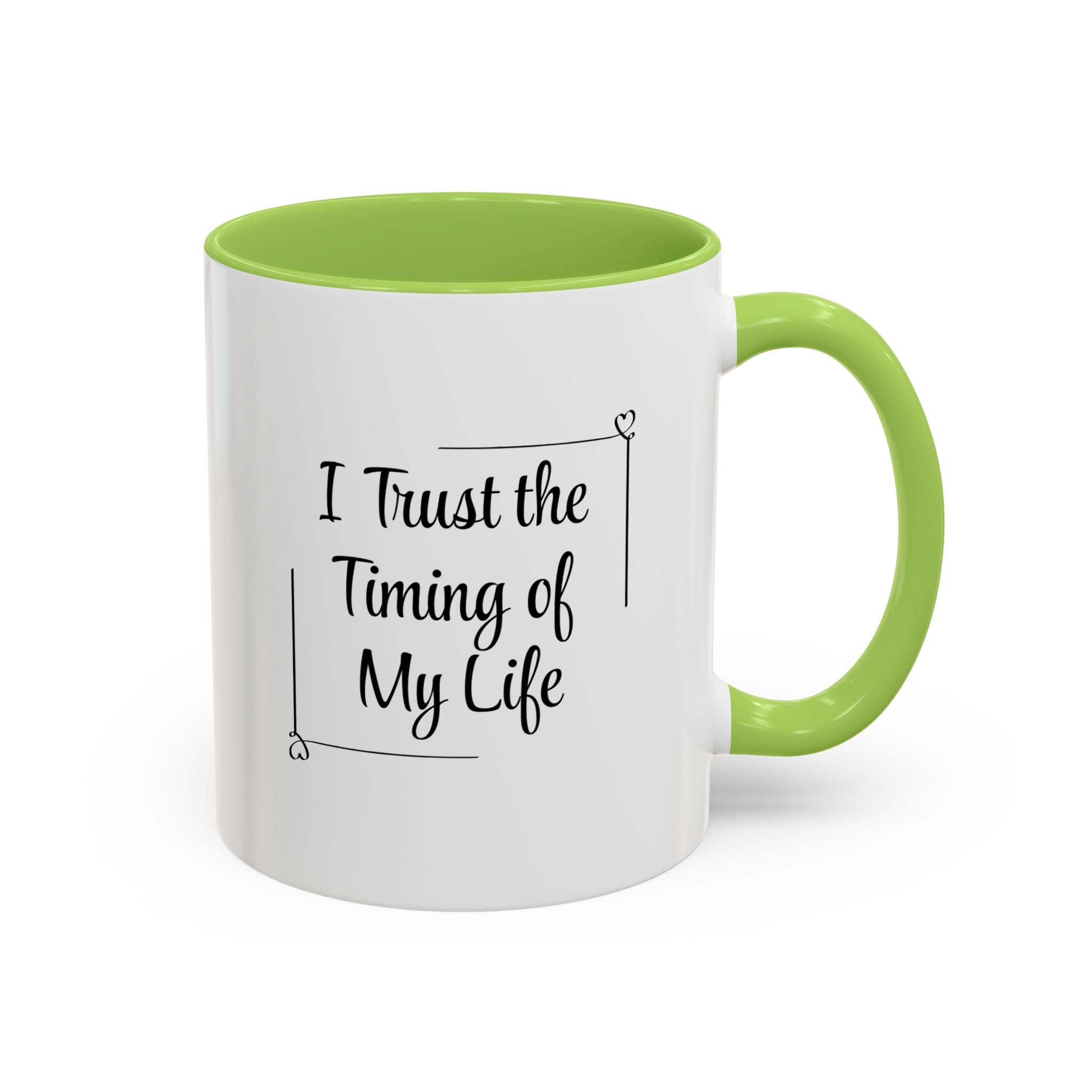 I Trust The Timing Of My Life Accent Mug