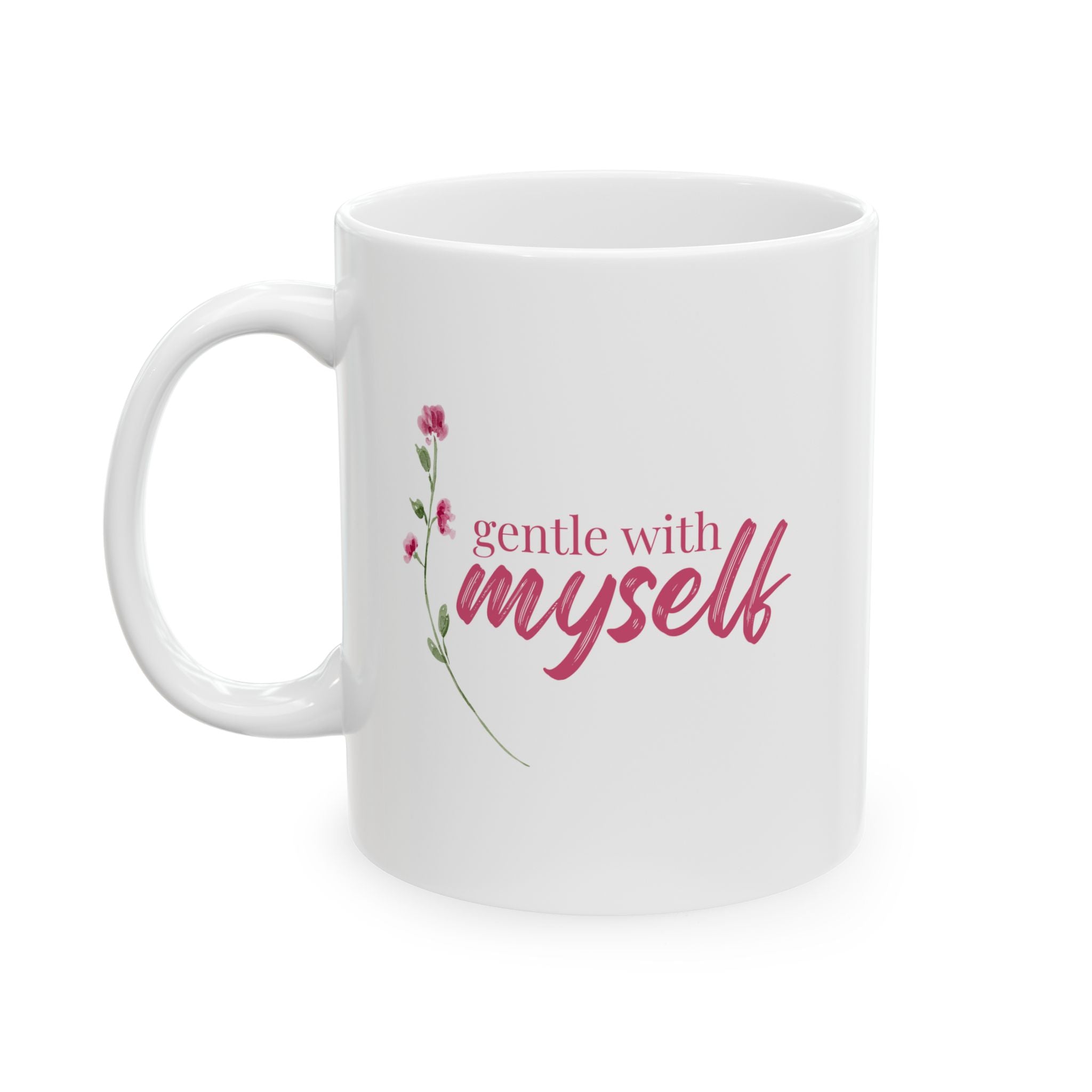 Gentle With Myself  Mug