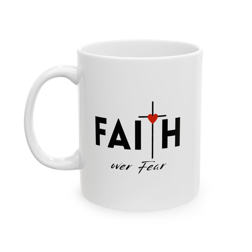 Faith Over Fear Mug