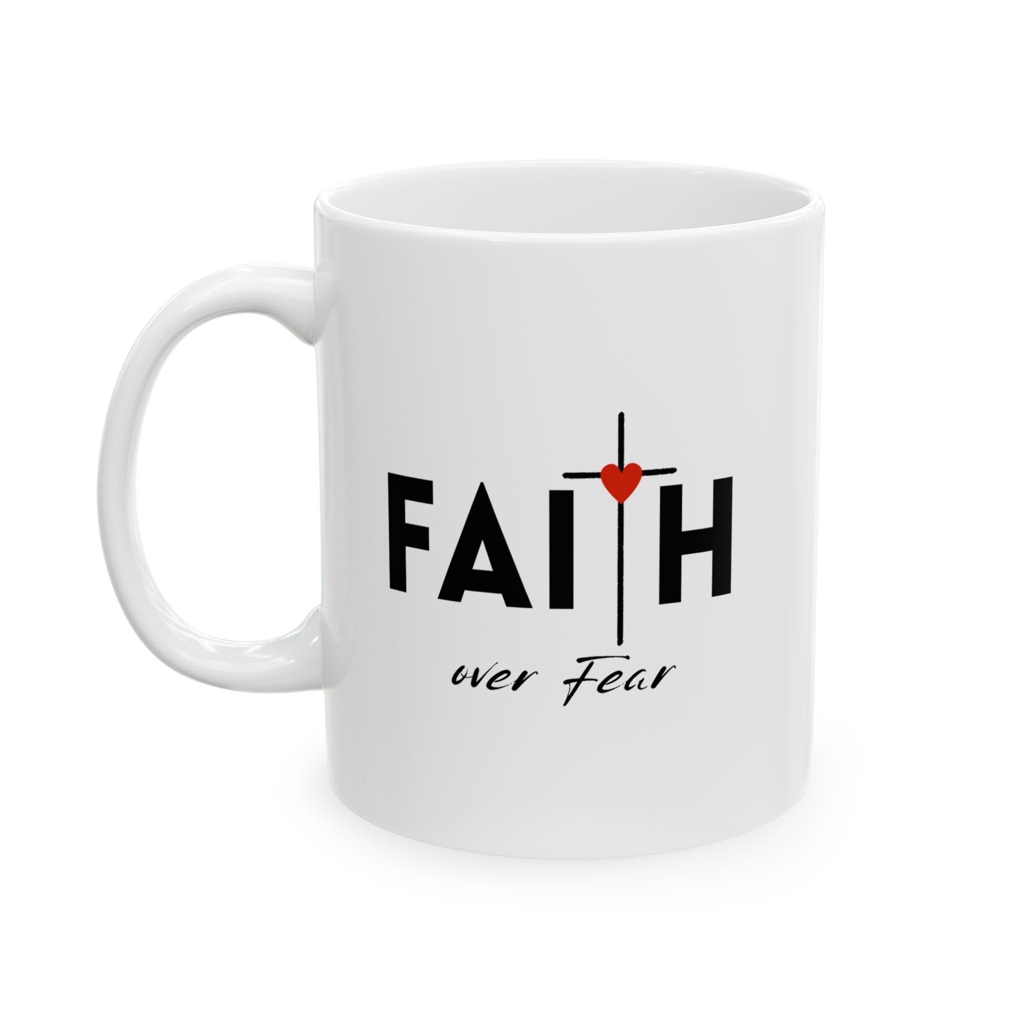 Faith Over Fear Mug