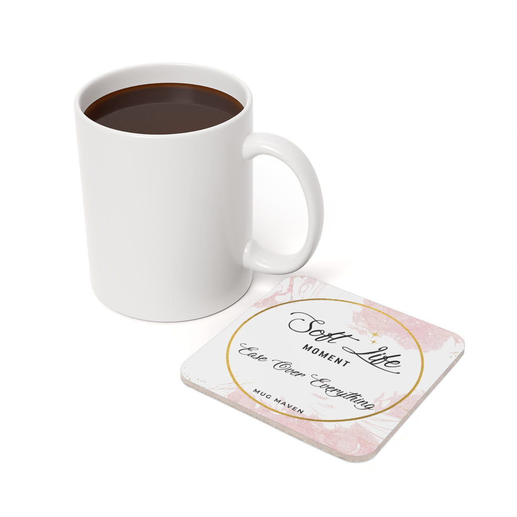 Soft Life Moment Cork Coaster