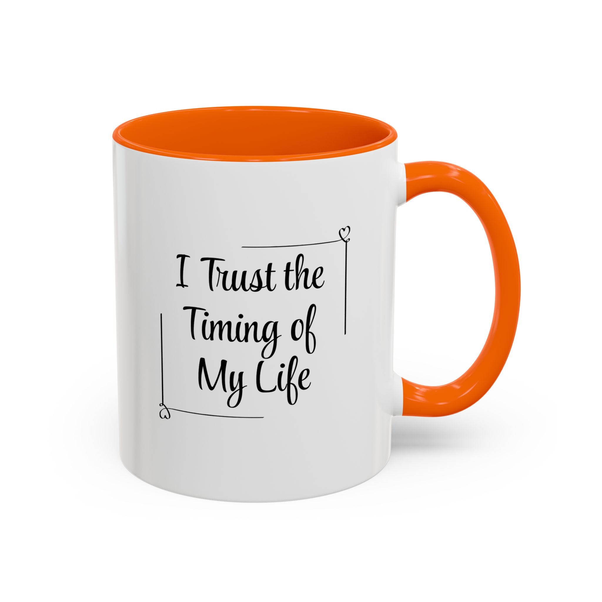 I Trust The Timing Of My Life Accent Mug